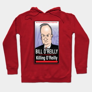 Killing O'Reilly Hoodie